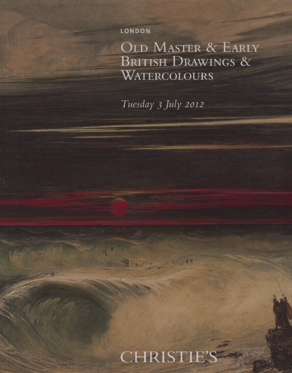 Christies 2012 Old Master & Early British Drawings, Watercolours (Digital only)