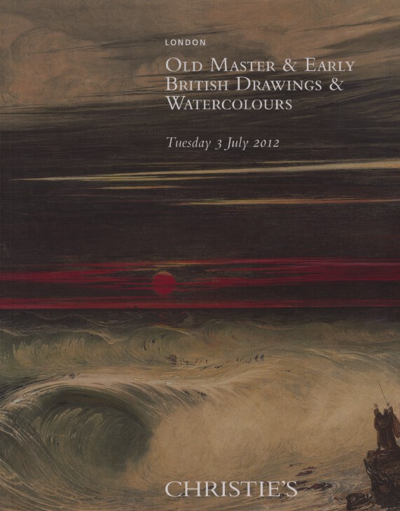 Christies 2012 Old Master & Early British Drawings, Watercolours