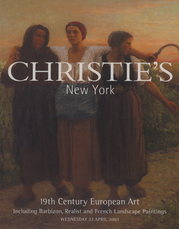 Christies 2003 19th C. European Art inc. Barbizon & Realist