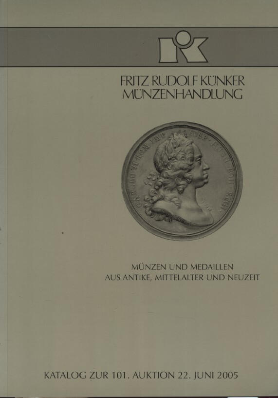 Kunker 2005 Ancient Coins & Medals, Middles Ages to Present Day