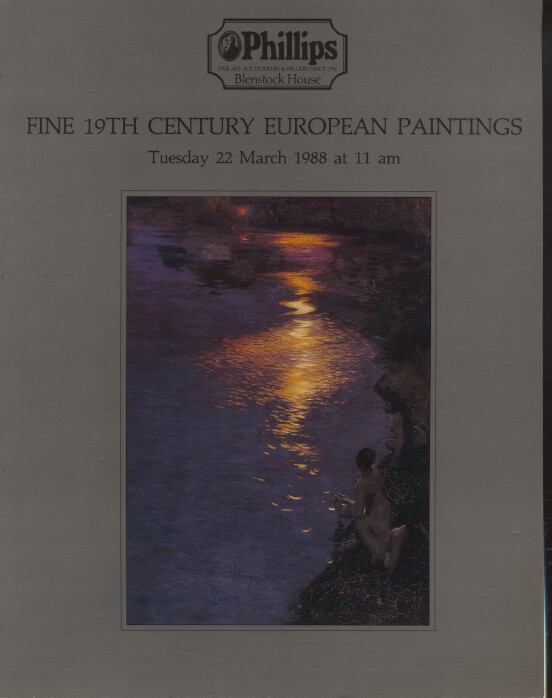 Phillips 1988 Fine 19th Century European Paintings