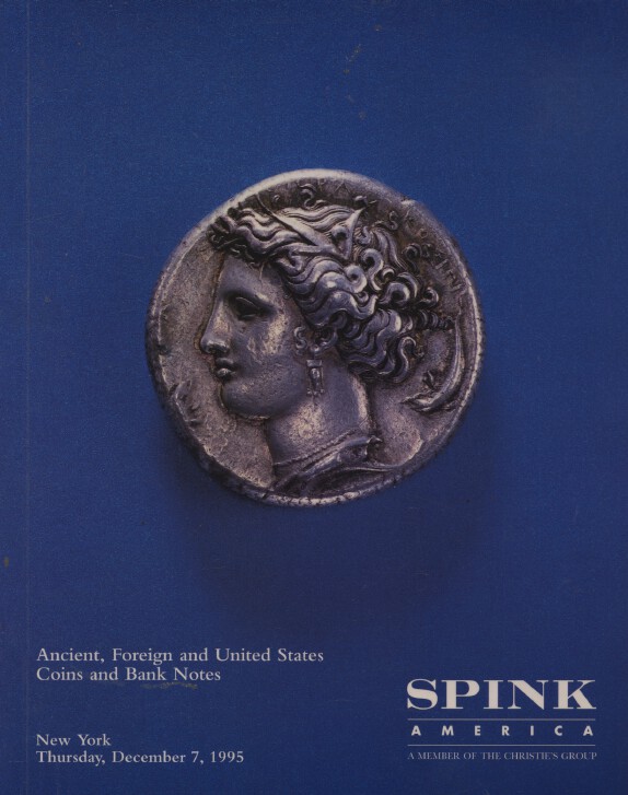 Spink 1995 Ancient, Foreign and United States Coins & Bank Notes