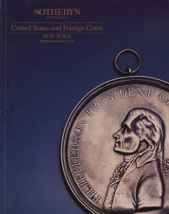 Sothebys March 1990 United States and Foreign Coins