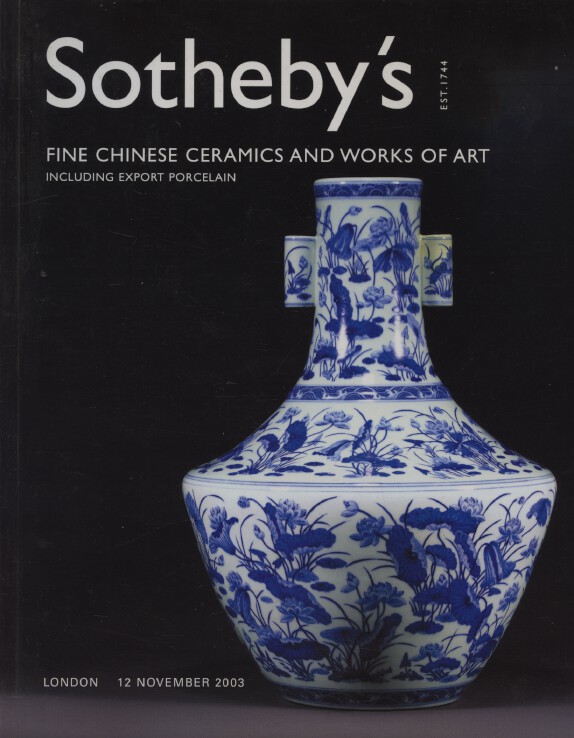 Sothebys November 2003 Fine Chinese Ceramics & Works of Art (Digital Only)