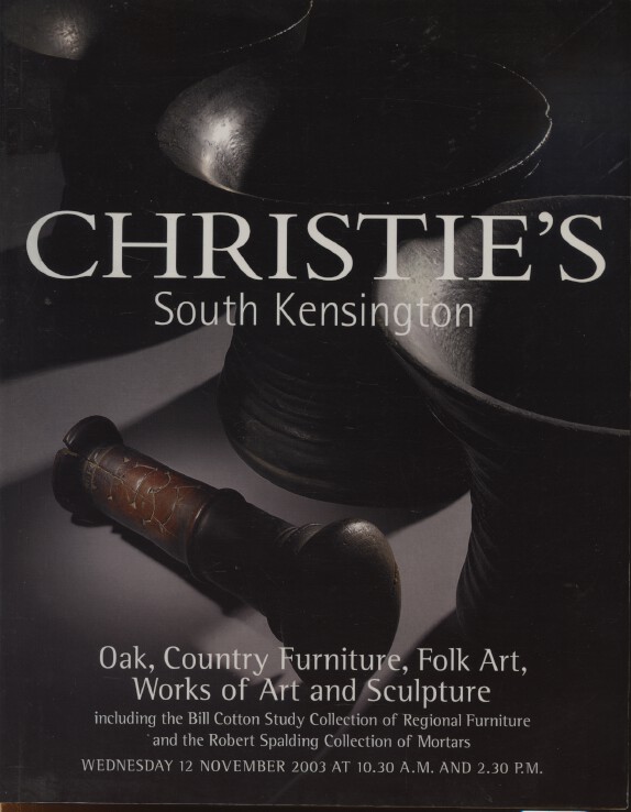 Christies Nov 2003 Oak, Country Furniture, Folk Art, Mortars