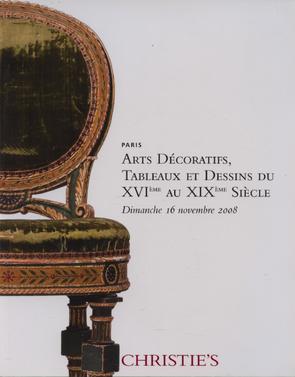 Christies 2009 16th - 19th Century Decorative Arts, Paintings