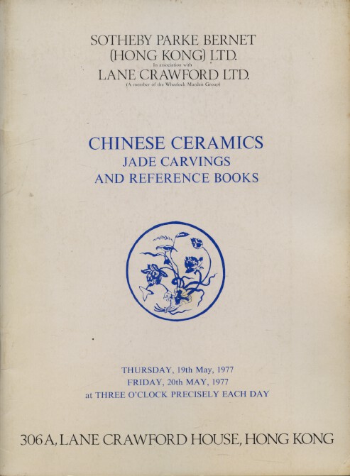 Sothebys May 1977 Chinese Ceramics, Jade Carvings, Reference Bks