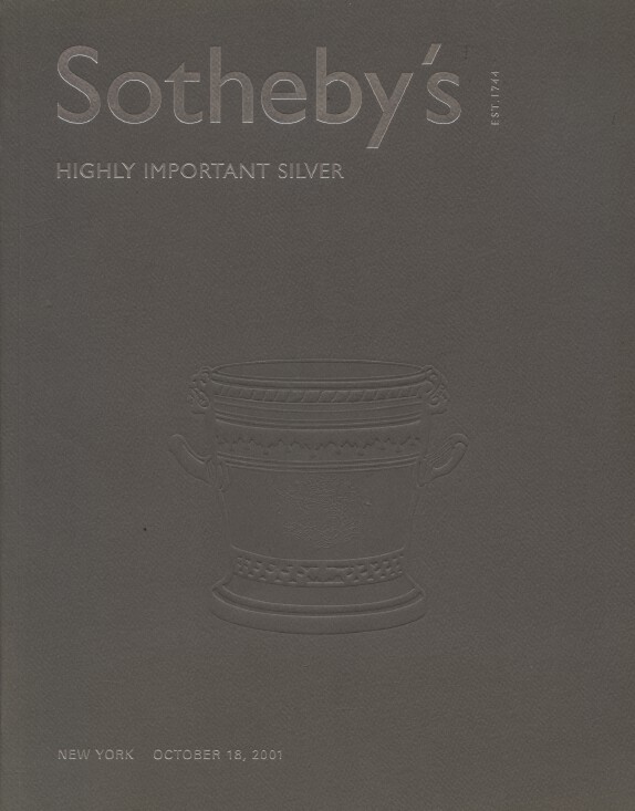 Sothebys October 2001 Highly Important Silver