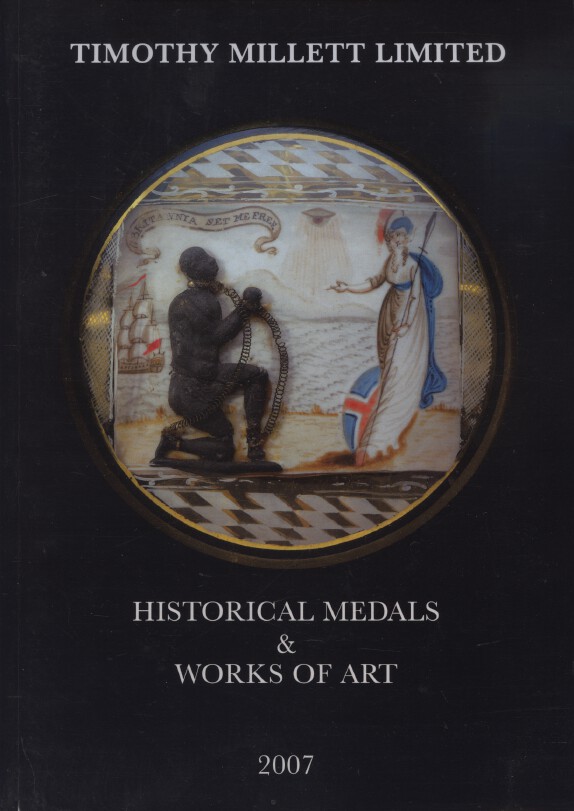 Timothy Millett 2007 Historical Medals and Works of Art