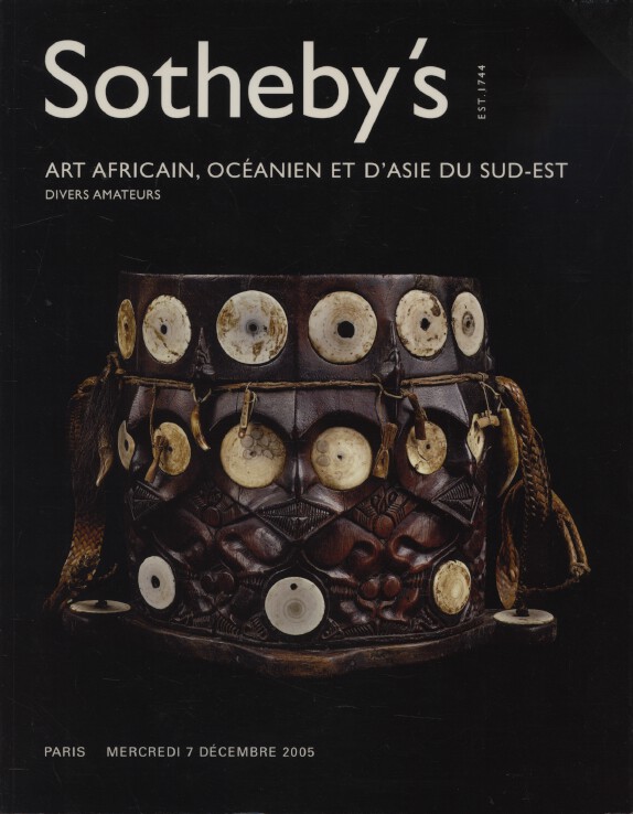 Sothebys December 2005 African, Oceanic & South East Asian Art