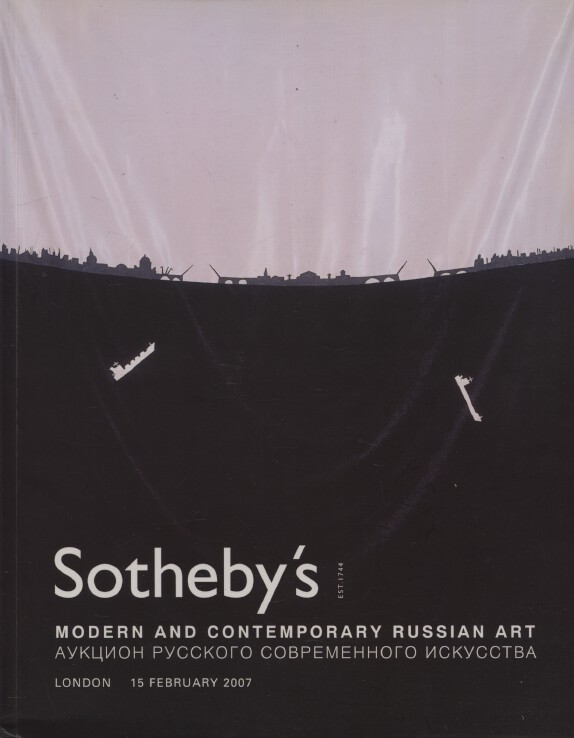 Sothebys February 2007 Modern and Contemporary Russian Art