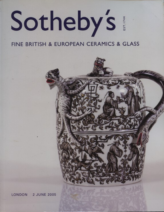 Sothebys June 2005 Fine British & European Ceramics & Glass