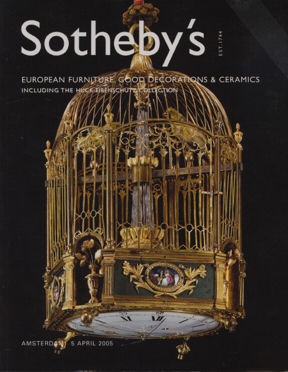 Sothebys April 2005 European Furniture inc. Huck-Eibenschutz Collection