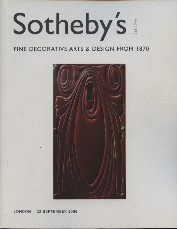 Sothebys September 2005 Fine Decorative Arts & Design from 1870