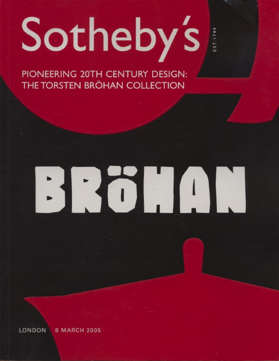 Sothebys March 2005 Pioneering 20th Century Design: Torsten Brohan Collection