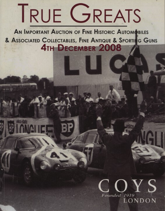 Coys Dec 2008 Fine Historic Automobiles, Antique & Sporting Guns (Digital only)