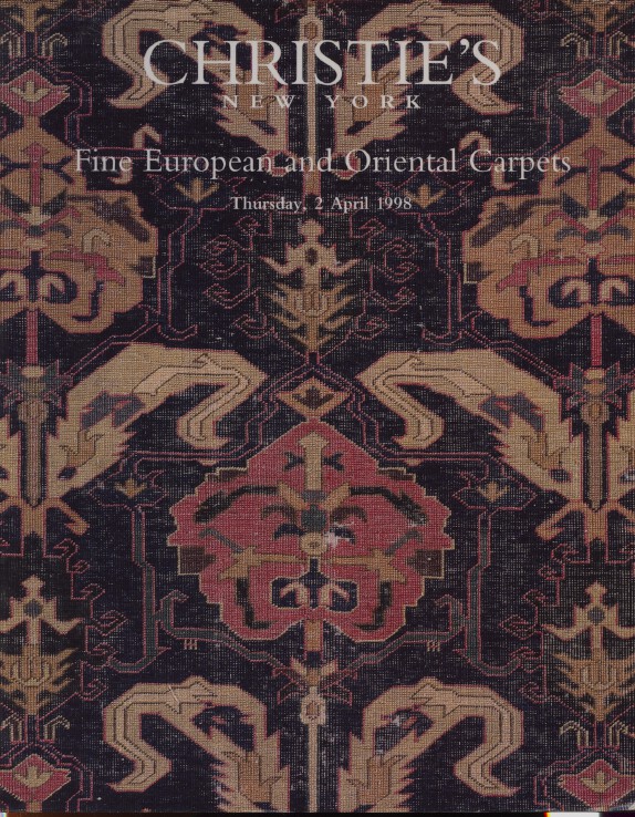 Christies April 1998 Fine European and Oriental Carpets