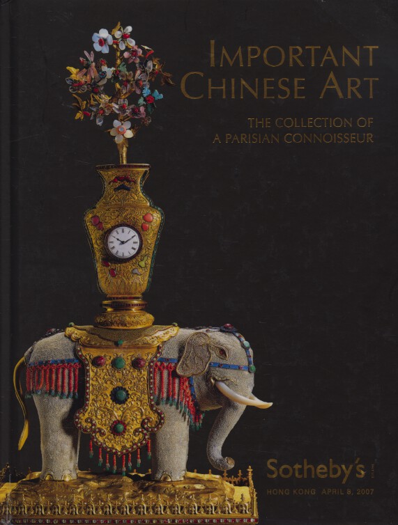 Sothebys April 2007 Important Chinese Art - Collection of a Parisian Connoisseur