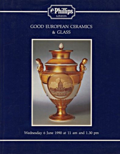 Phillips 1990 Good European Ceramics and Glass