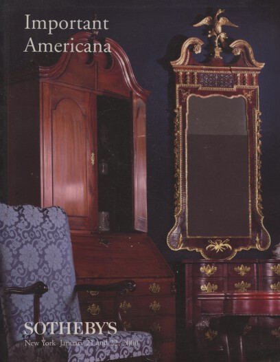 Sothebys Jan 2000 Important Americana - Furniture, Silver, Porcelain, Folk Art