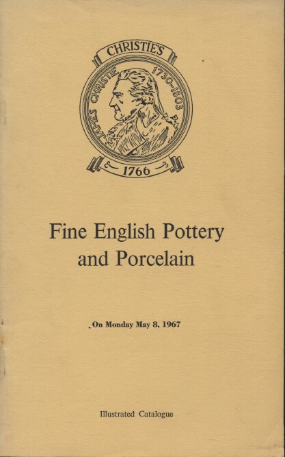 Christies May 1967 Fine English Pottery and Porcelain (Digital only)