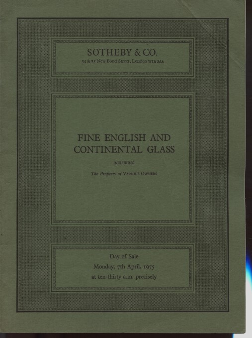 Sothebys April 1975 Fine English and Continental Glass