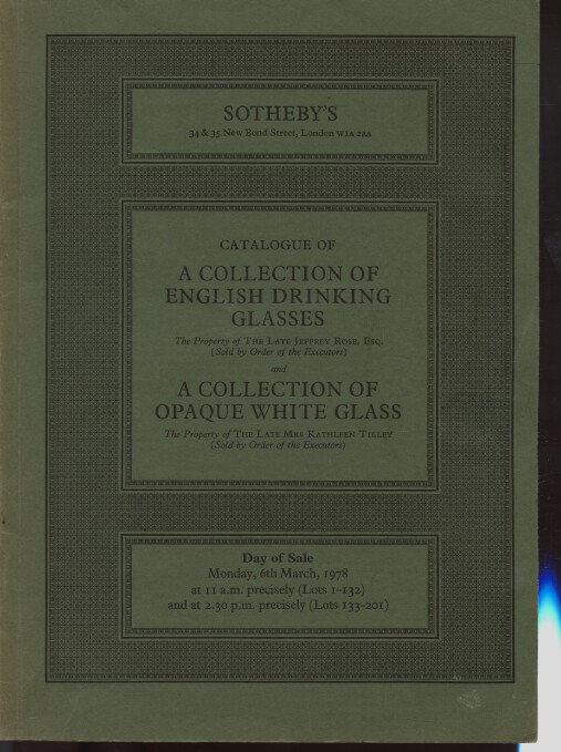 Sothebys 1978 English Drinking Glasses & Opaque White Glass