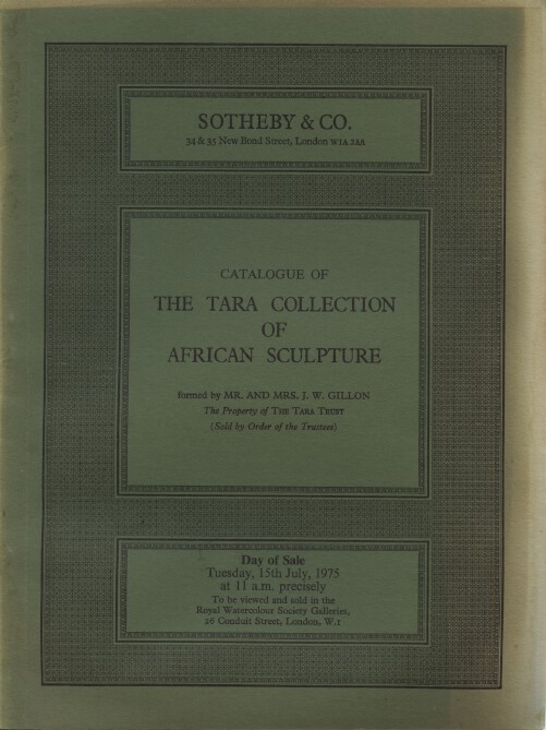 Sothebys 1975 The Tara Collection of African Sculpture