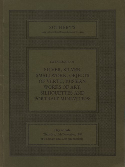 Sothebys 1982 Silver, Portrait Minatures, Russian works of art