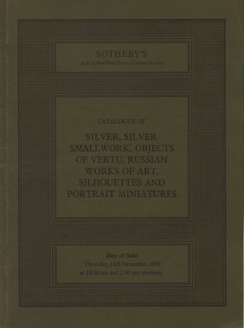 Sothebys 1982 Silver, Portrait Minatures, Russian works of art