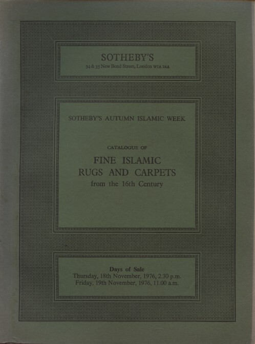 Sothebys 1976 Fine Islamic Rugs & Carpets from the 16th Century